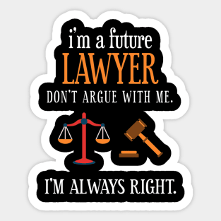 Funny Lawyer Future Law School Student Attorney Esq Sticker